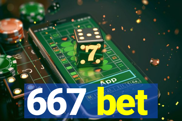 667 bet